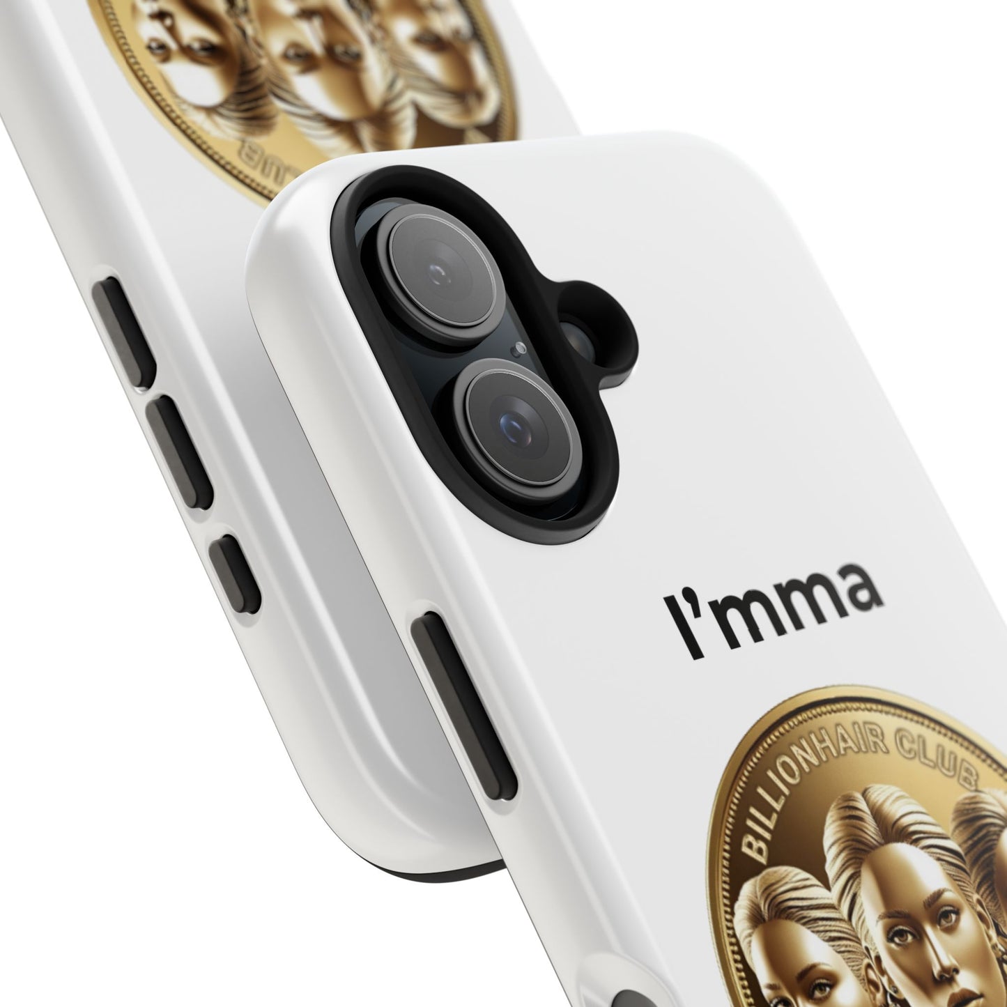 I'mma BillionHair Tough Phone Case - Trendy Protection for the Ambitious