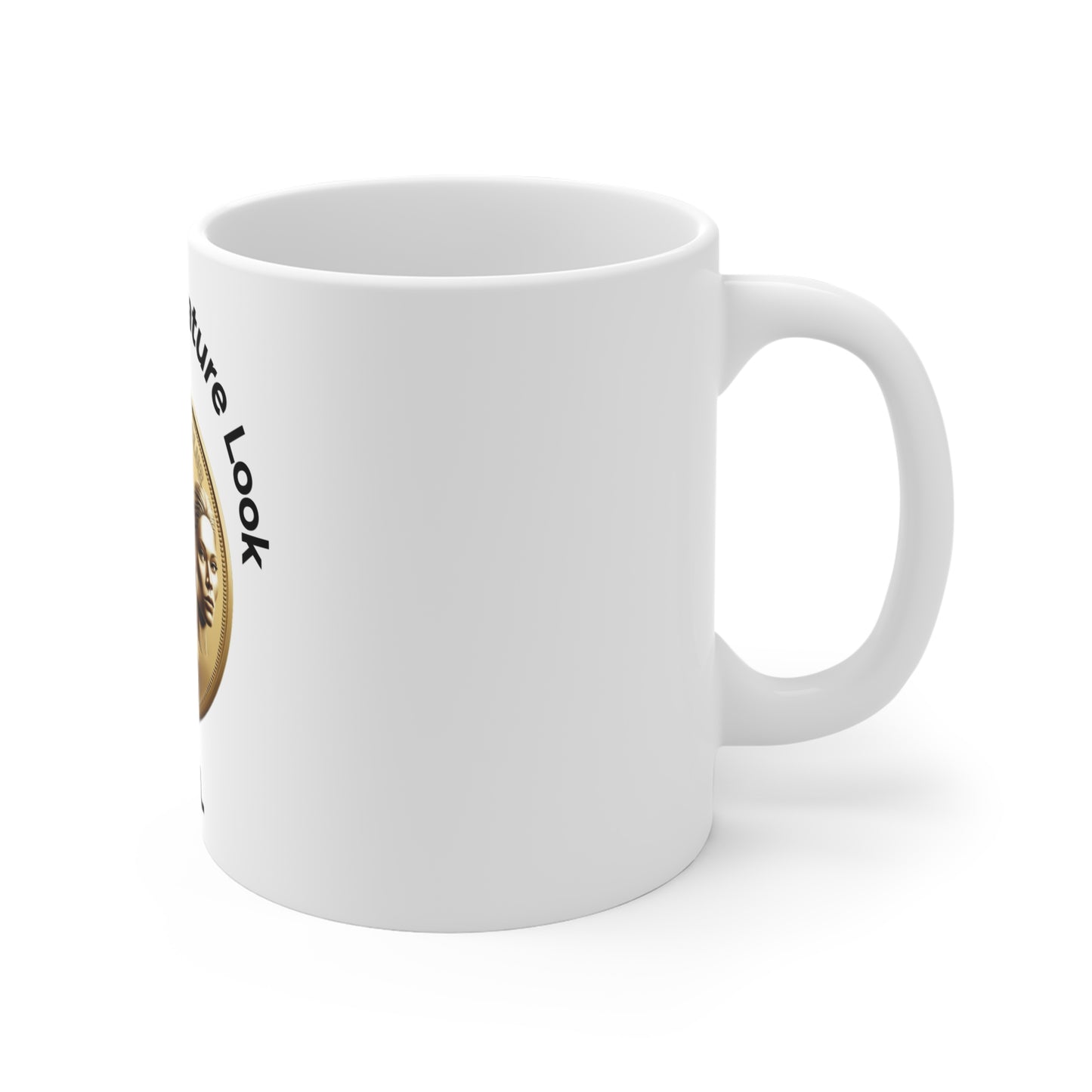 Sell Your Signature Look Mug - 11oz Inspirational Coffee Cup