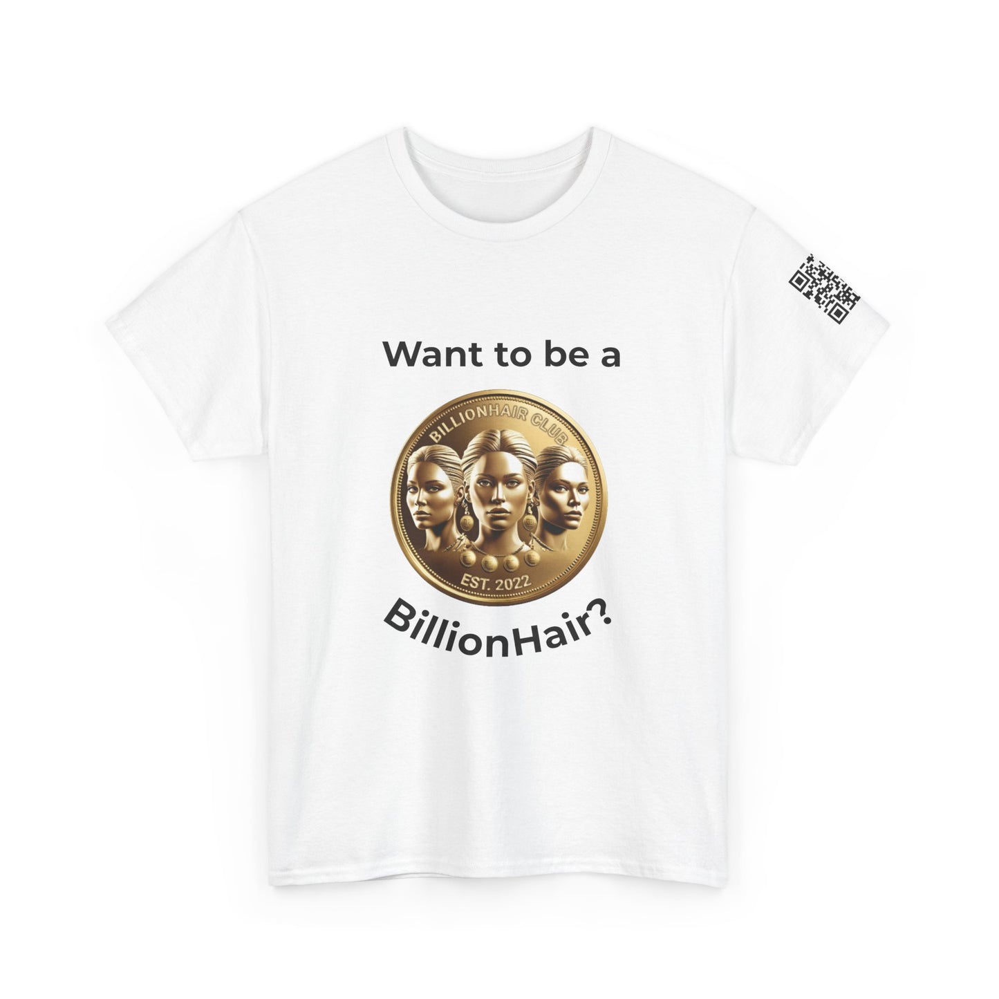 BillionHair Inspirational Unisex Heavy Cotton Tee